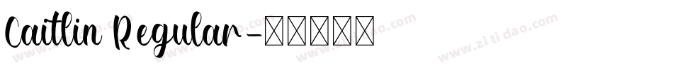 Caitlin Regular字体转换
